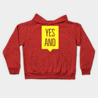 Improv Yes And Kids Hoodie
