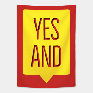 Improv Yes And Tapestry