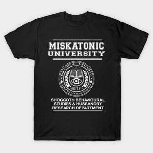 Miskatonic University Shoggoth research department - HP Lovecraft T-Shirt