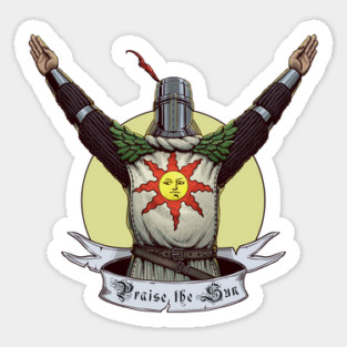 Praise the Sun! Sticker