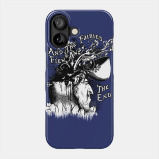 And The Fairies Flew Away Phone Case
