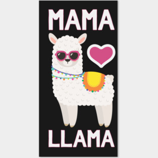 Mama Llama - Funny Mother's Day Llama Posters and Art