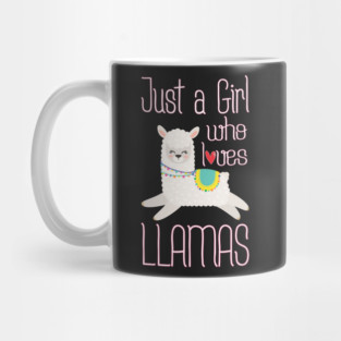 Just a Girl Who Loves Llamas Funny Llama Mug