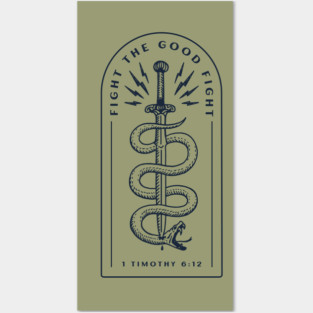 Fight The Good Fight Posters and Art