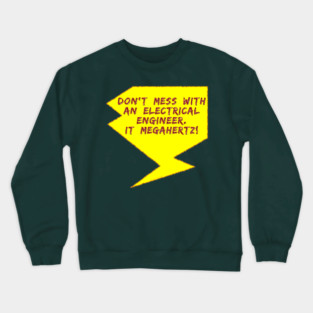 Lightning Bolt Electrical Engineer Crewneck Sweatshirt