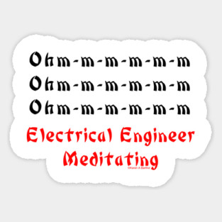 Electrical Engineer Meditating Sticker