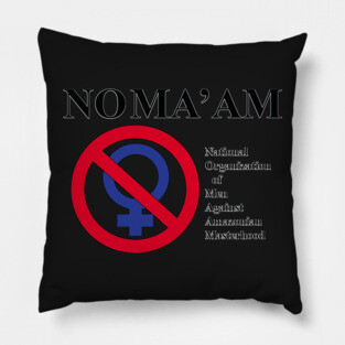NO MA'AM Pillow