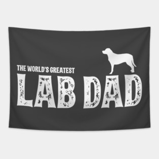 Lab Dad Labrador Retriever Tapestry