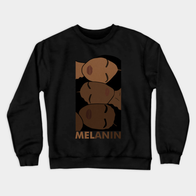 Melanin Shades, African Women, Brown Skin Girl Crewneck Sweatshirt by logiamerch