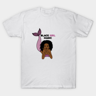 Black Girl Magic, Afro Mermaid T-Shirt