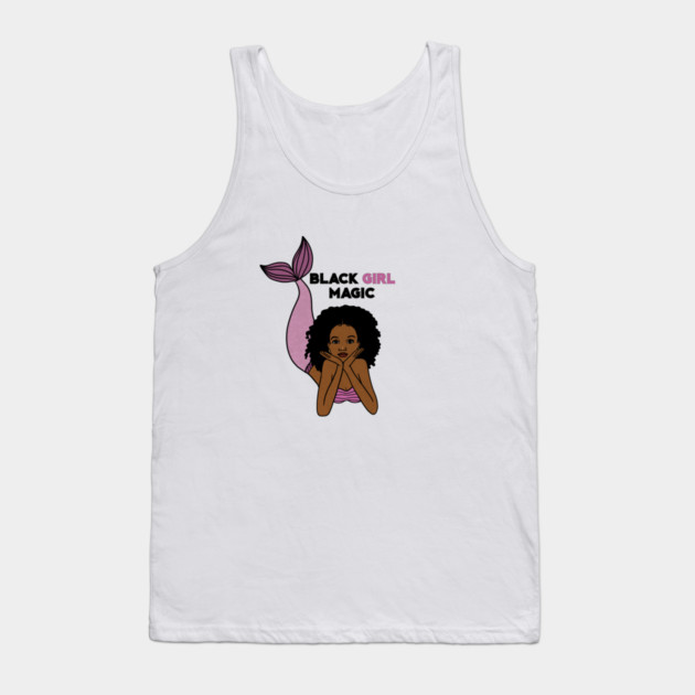 Black Girl Magic, Afro Mermaid Tank Top by logiamerch