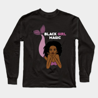 Black Girl Magic, Afro Mermaid Long Sleeve T-Shirt