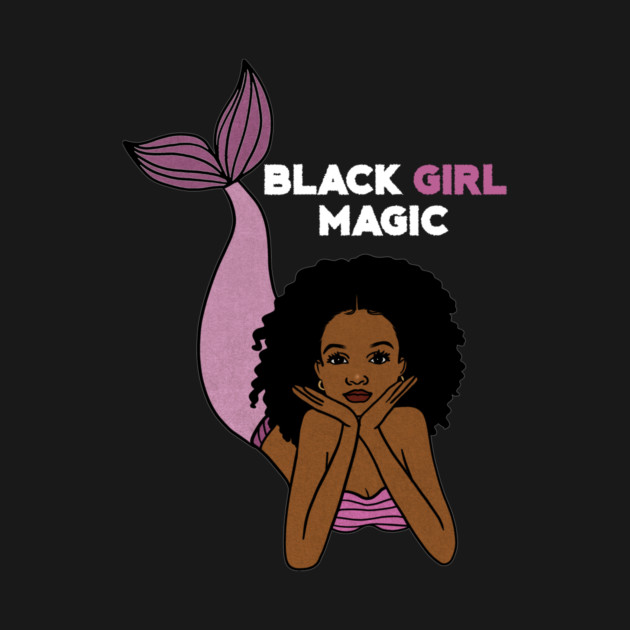 Black Girl Magic, Afro Mermaid by logiamerch