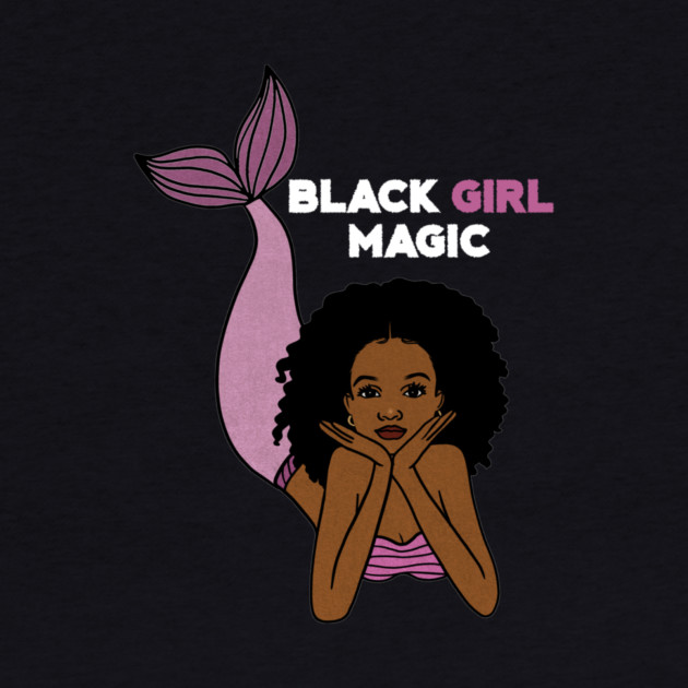 Black Girl Magic, Afro Mermaid by logiamerch