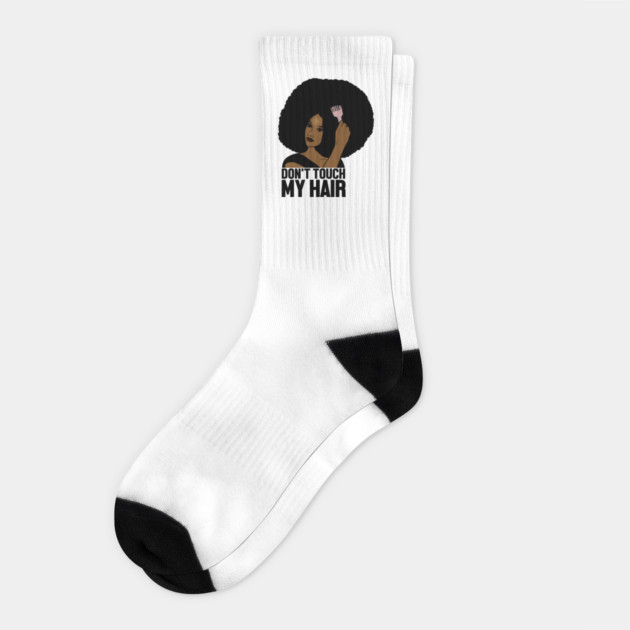 Afro Woman, Don't Touch my Afro Hair, African Socks by logiamerch