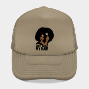 Afro Woman, Don't Touch my Afro Hair, African Hat