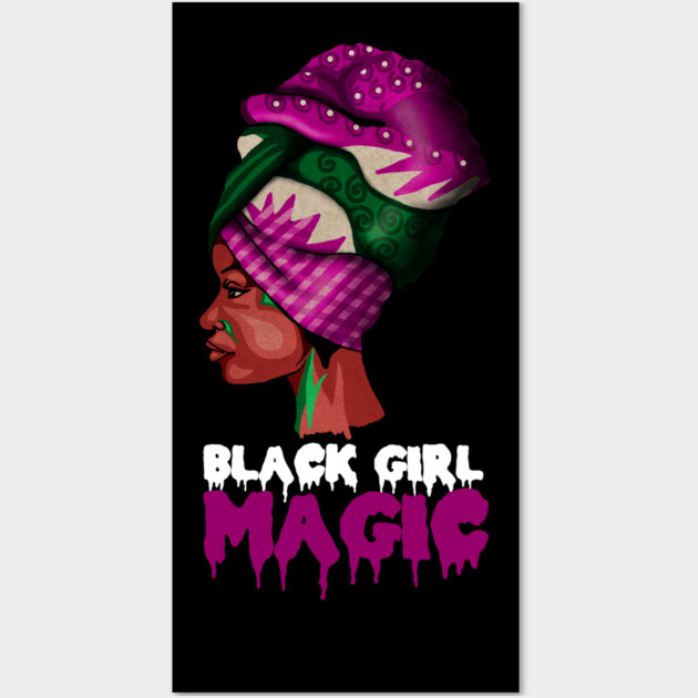 Black Girl Magic, Melanin, Afro Woman Wall Art by logiamerch