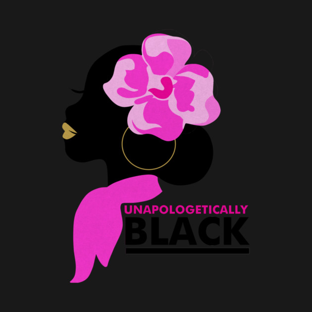 Unapologetically Black, Afro, African by logiamerch