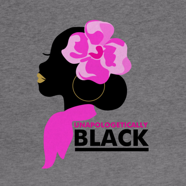 Unapologetically Black, Afro, African by logiamerch