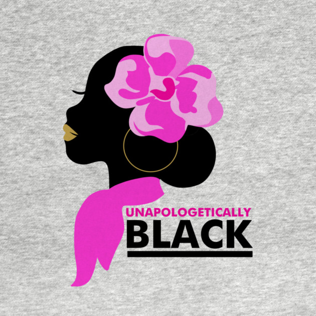 Unapologetically Black, Afro, African by logiamerch