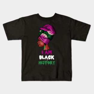 I am Black History, African Afro, Black Pride, African Woman Kids T-Shirt