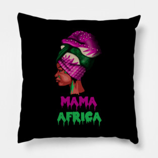 Mama Africa, Proud African Woman Pillow