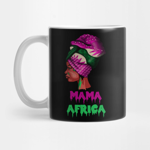 Mama Africa, Proud African Woman by logiamerch
