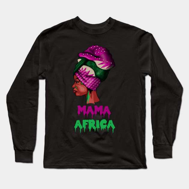 Mama Africa, Proud African Woman Long Sleeve T-Shirt by logiamerch