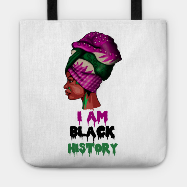I am Black History, African, Black Pride Tote by logiamerch