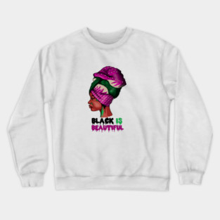 Black is Beautiful, Afro African Woman Crewneck Sweatshirt