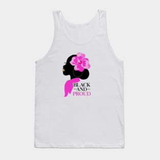 Black and Proud, African Woman, Afro, Black Pride Tank Top