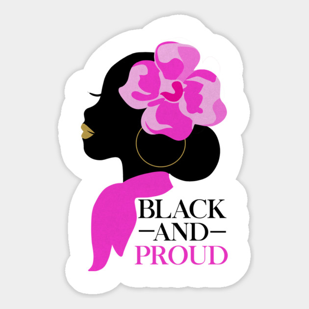 Black and Proud, African Woman, Afro, Black Pride Magnet by logiamerch