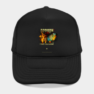 Reincarnation - Reborn from the Ashes Hat