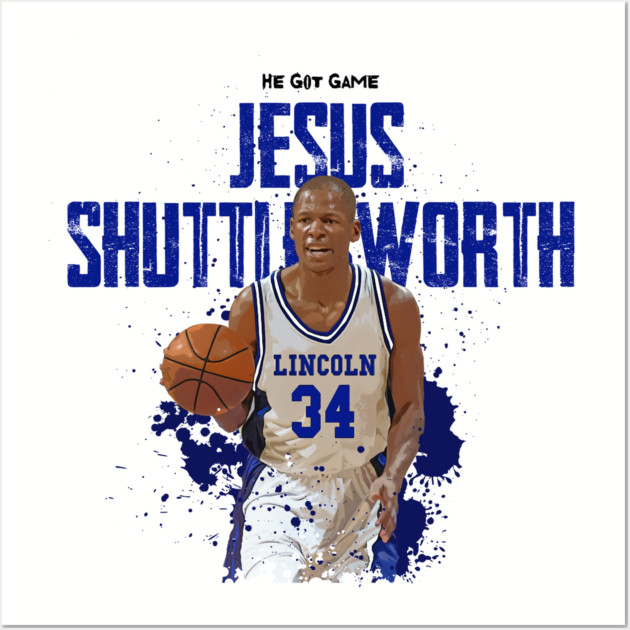 He Got Game Ray Allen He Got Game Jesus Shuttlesworth Posters