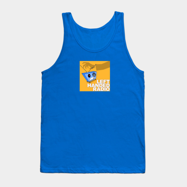 Left Handed Radio Logo Tank Top by Left Handed Radio