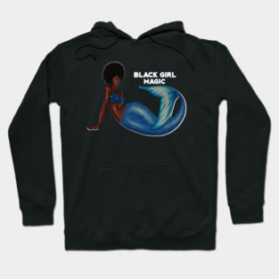 Afro Mermaid, African, Black Girl Magic Hoodie