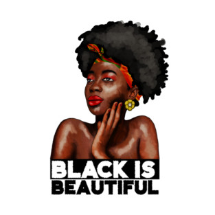 Black is Beautiful, Afro African Woman T-Shirt