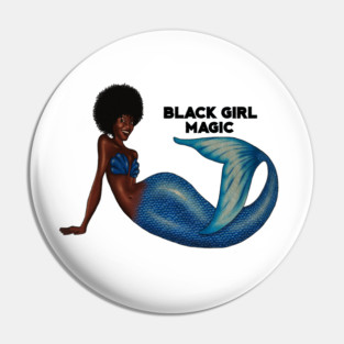 Afro Mermaid, African, Black Girl Magic Pin