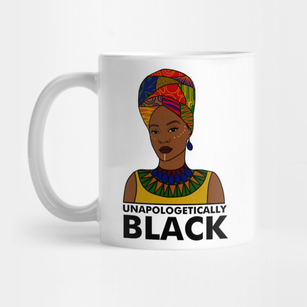 Unapologetically Black, Afro African, Black Pride by logiamerch