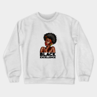 Black Excellence, Afro Woman, Black Pride Crewneck Sweatshirt