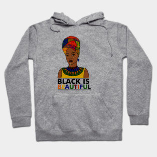 Black is Beautiful, African Pride Hoodie