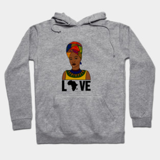 Love Africa, African Woman, Black Pride Hoodie