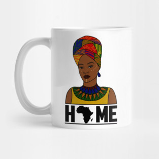 Home Africa, Love Africa, African Woman, Black Pride Mug