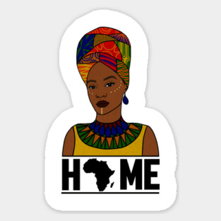 Home Africa, Love Africa, African Woman, Black Pride Magnet