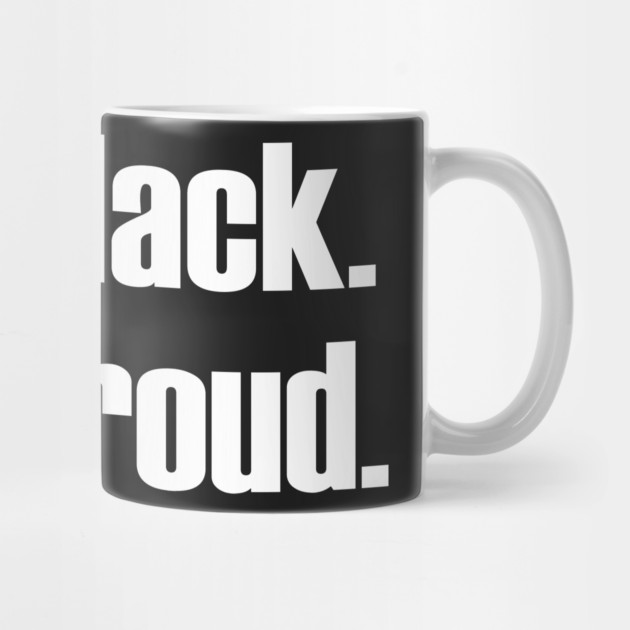 Still Black Still Proud  | African American | Afrocentric by UrbanLifeApparel