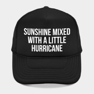 Sunshine Mixed with a Little Hurricane Hat
