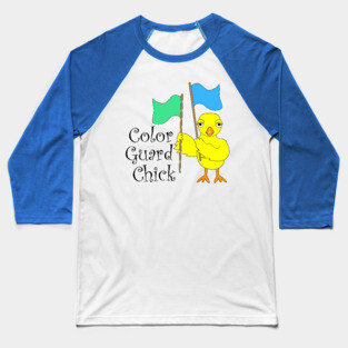Color Guard Chick Text Baseball T-Shirt