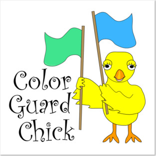 Color Guard Chick Text Posters and Art