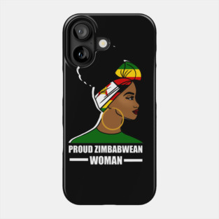 Proud Zimbabwean Woman, Zimbabwe Flag African Phone Case
