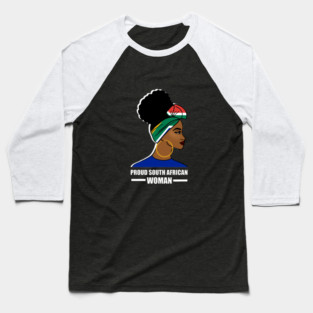 Proud South African Woman, South Africa Flag Baseball T-Shirt